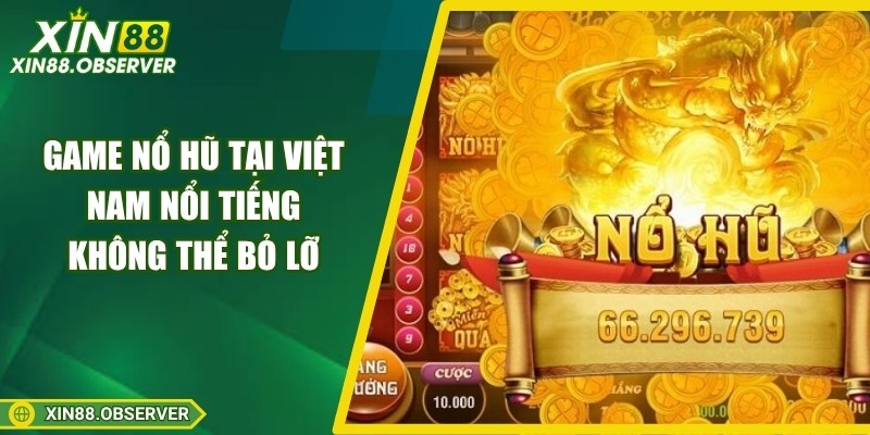 game-no-hu-tai-viet-nam